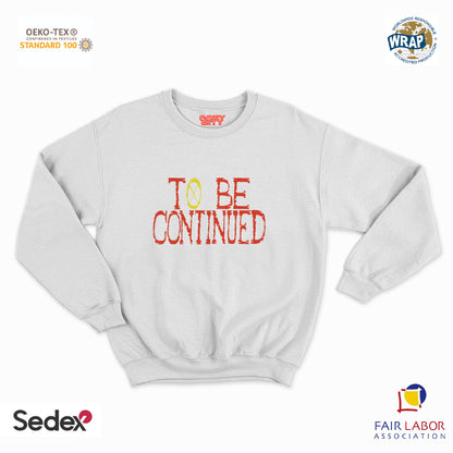 felpa con girocollo unisex- to be continue manga