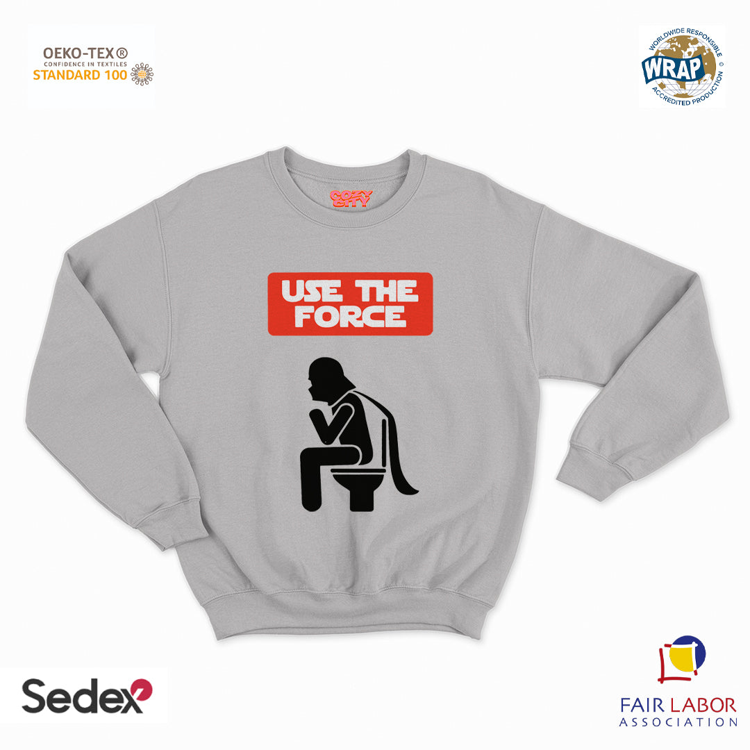 felpa con girocollo unisex- use the force cagando