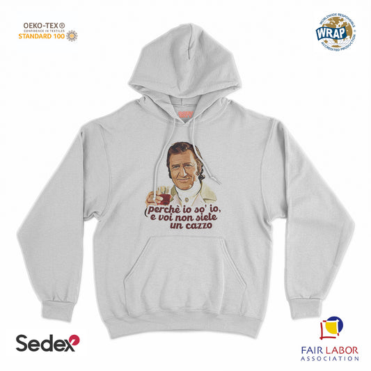 felpa_cappuccio cappuccio unisex- marchese perche io so io e voi nion siete un cazzo