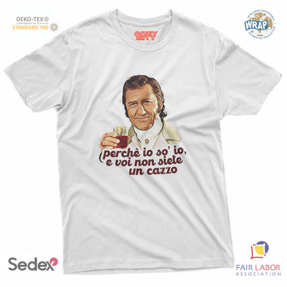maglietta t-shirt- marchese perche io so io e voi nion siete un cazzo