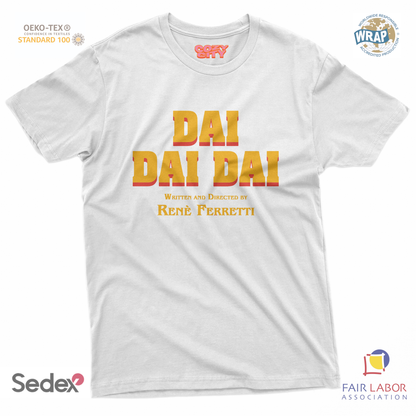 maglietta t-shirt- dai dai dai by ferretti