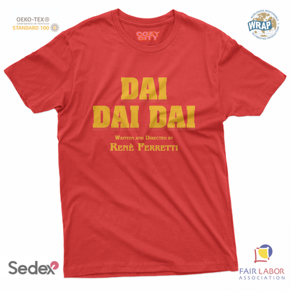 maglietta t-shirt- dai dai dai by ferretti
