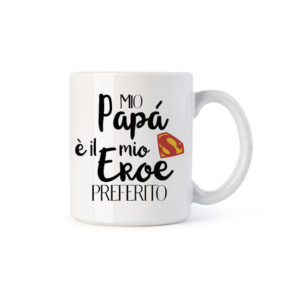 tazza Mug- mio papa e il mio eroe preferito festa del papà